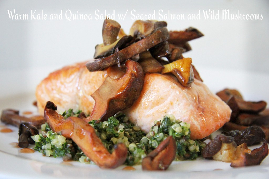 Warm Kale and Quinoa Salad w Seared Salmon and Wild Mushrooms